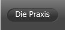 Die Praxis