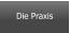 Die Praxis
